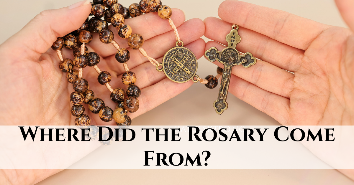 Where Did the Rosary Come From?